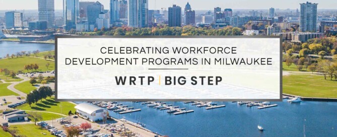 Celebrating Workforce Development Programs in Milwaukee