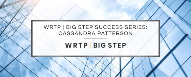 WRTP | BIG STEP Success Series: Cassandra Patterson