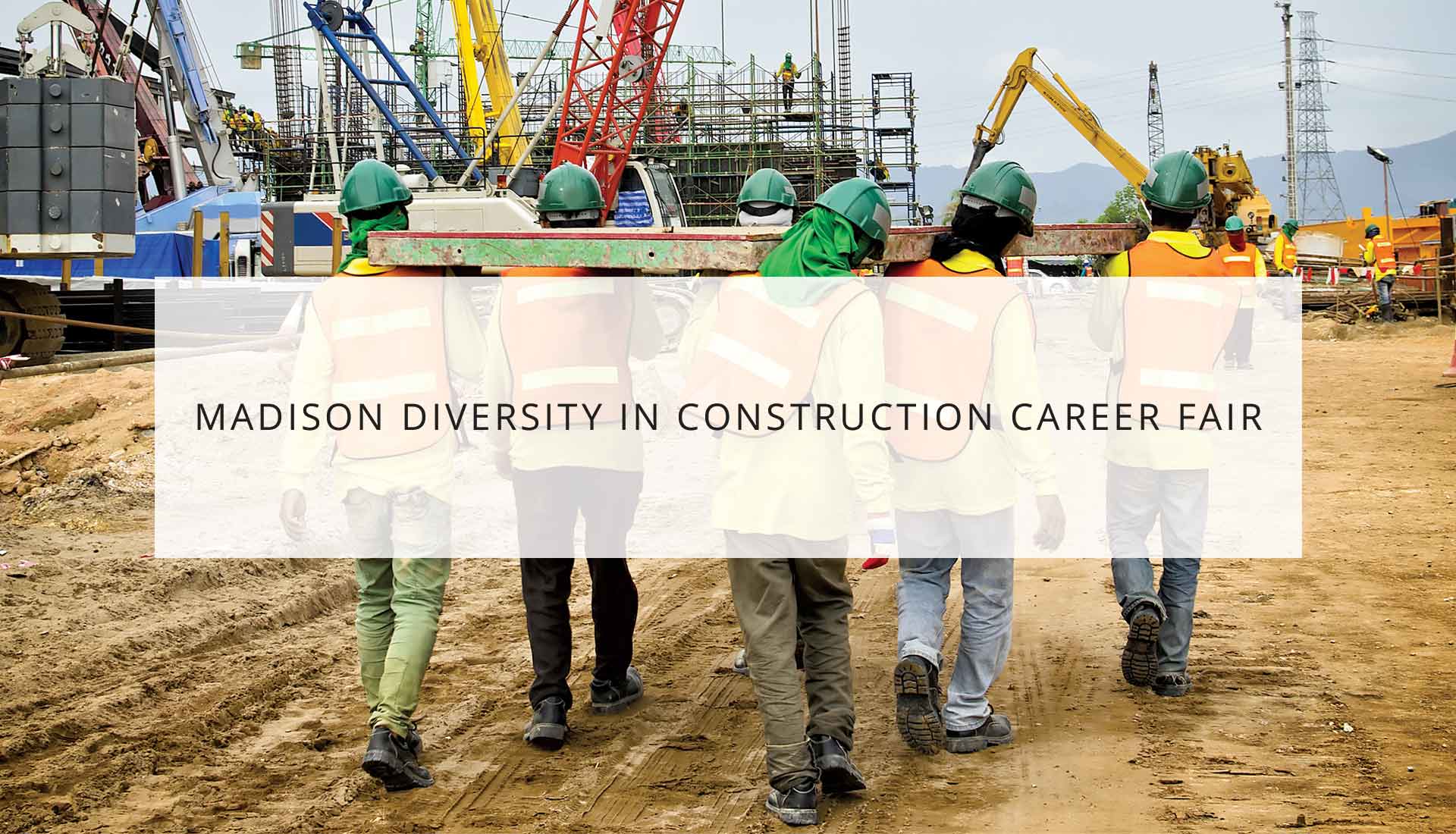 Madison Diversity in Construction Career Fair