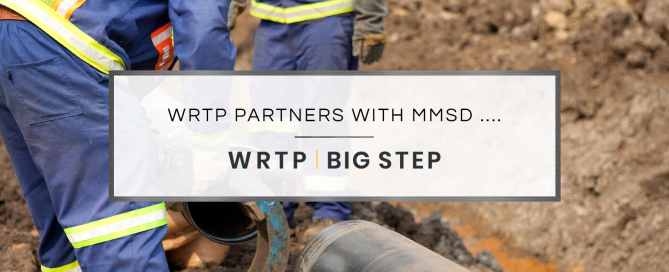WRTP Partners with MMSD to Improve Workforce in the Water Industry