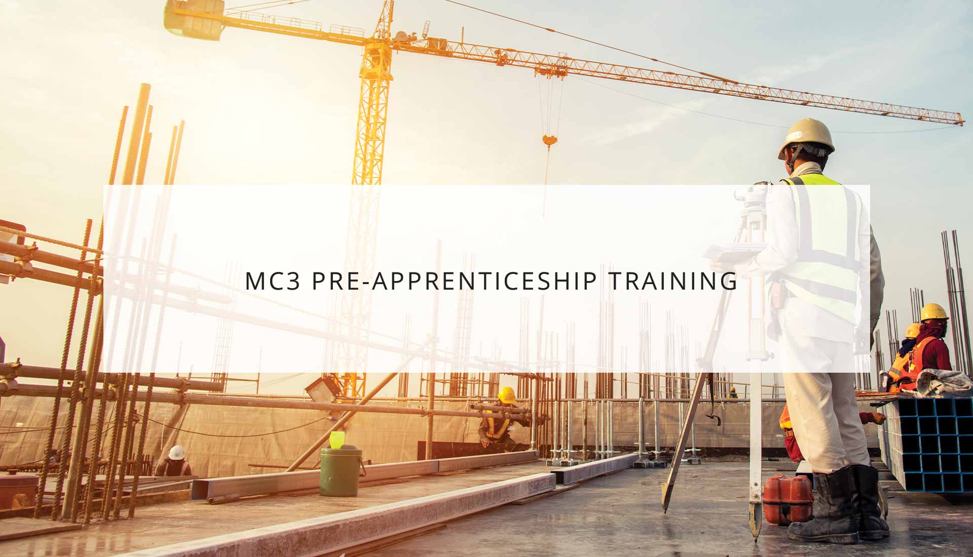MC3 Pre-Apprenticeship Training | WRTP