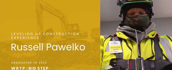 Leveling Up Construction Experience: Russell Pawelko | WRTP