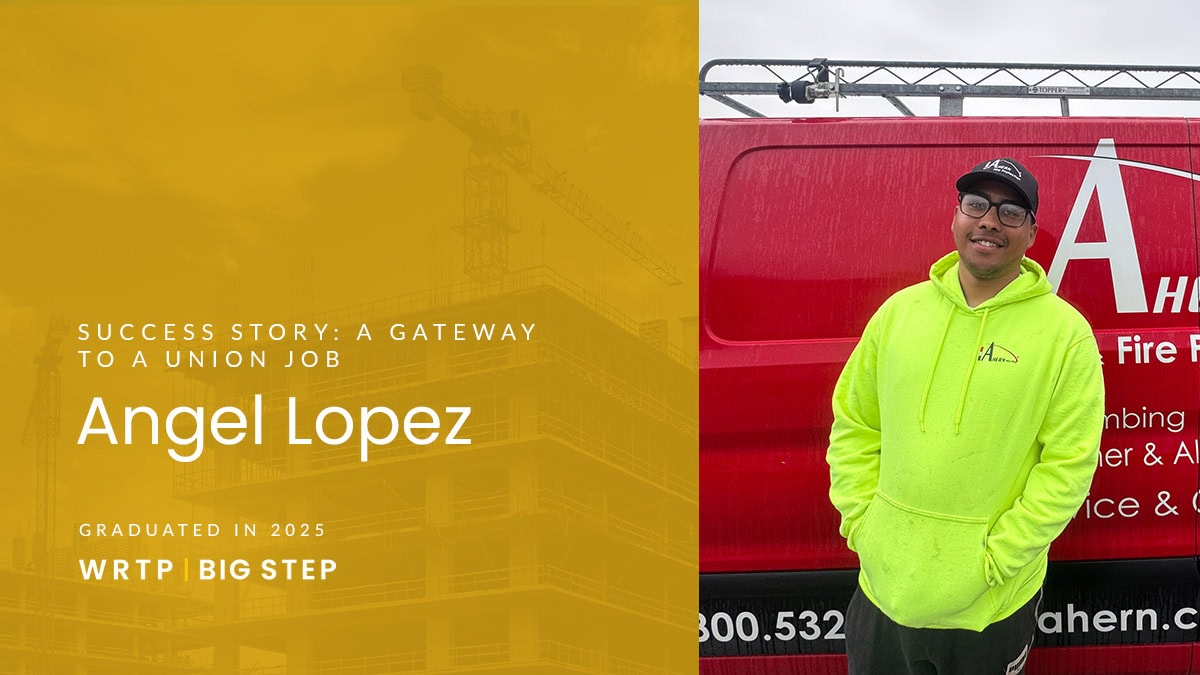 Success Story: A Gateway to a Union Job