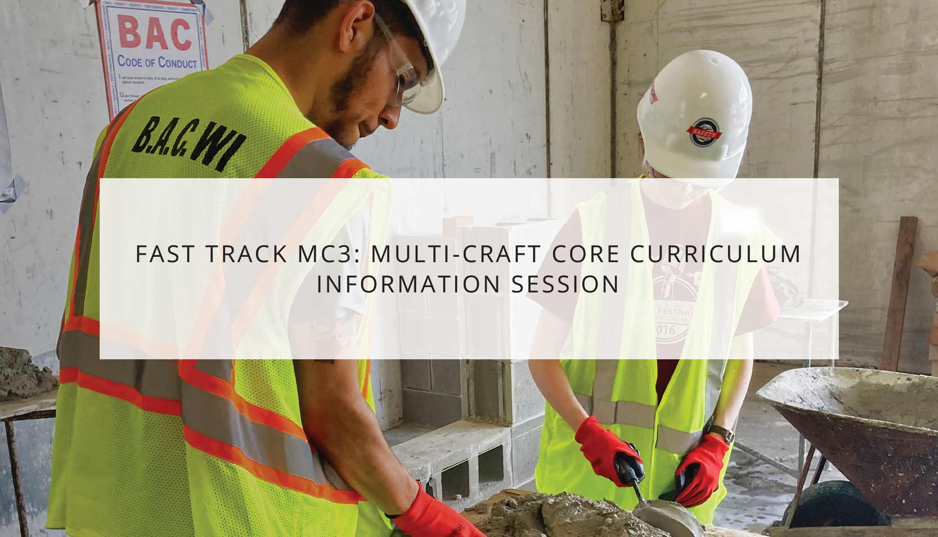 Fast Track MC3: Multi-Craft Core Curriculum Information Session