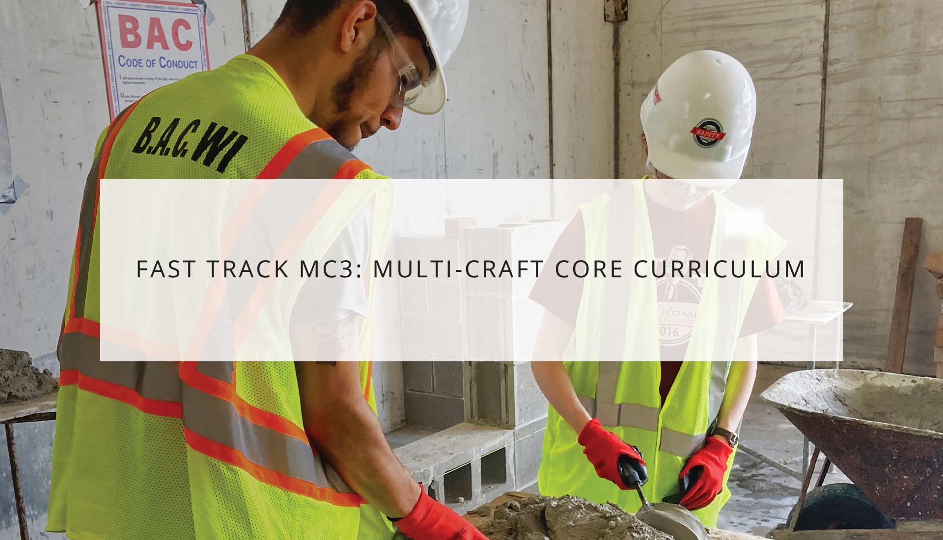 Fast Track MC3: Multi-Craft Core Curriculum